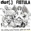 dot(.) / Fistula