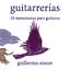 Guillermo Eisner: Guitarrerías, 10 Monotemas Para Guitarra