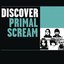 Discover Primal Scream