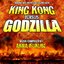 King Kong vs. Godzilla - Original Motion Picture Soundtrack