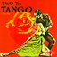 Two To Tango, Vol.2