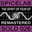 The Spirit of Fear Ep (Remastered)