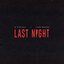 Last Night (feat. Tion Wayne) - Single