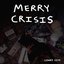 Merry Crisis EP