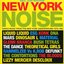 New York Noise: Dance Music From The New York Underground 1978-1982