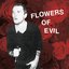 flowers of evil