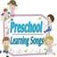 Preschool Learning Songs