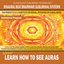 Learn How to See Auras