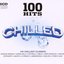 100 Hits Chilled