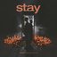 Stay