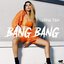 Bang Bang - Single