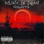 Music Is Dead