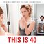 This Is 40 Soundtrack - Final Master