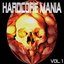 Hardcore Mania, Vol. 1