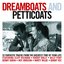 Dreamboats And Petticoats