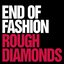 Rough Diamonds / Anything Goes