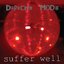 Suffer well (Single CD)