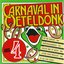 Carnaval in Oeteldonk, Deel 4