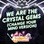 We Are the Crystal Gems (Change Your Mind Version)