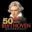 50 Must-Have Beethoven Masterpieces