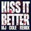 Kiss It Better (MJ Cole remix)