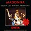 Don't Cry For Me Argentina (The Dance Mixes)