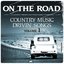 On the Road - Country Music Drivin' Songs - Vol. 1