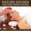 Nature Sound and Music Relaxation (Relaxing Music and Natural Sound for Reiki and Massage Point)