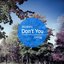 Don't You