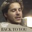 Back To You