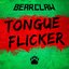 Tongue Flicker - Single
