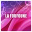 La Foufoune
