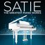 Satie: The Greatest Piano Works