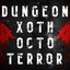 Dungeon Xoth Octoterror