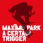 A Certain Trigger (bonus disc: Live in Tokyo)