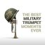 The Best Military Trumpet Moments Ever