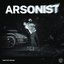 Arsonist