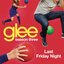 Last Friday Night (Glee Cast Version) - Single