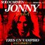 Jonny, eres un vampiro