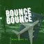 Bounce Bounce - Single