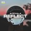 Reflect - Single