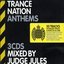 Trance Nation: Anthems