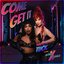 Come Get It (feat. Monét X Change) - Single