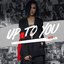 Up To You - Single