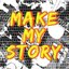Make My Story (From "My Hero Academia") [Full Ver]