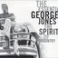 The Essential George Jones - The Spirit of Country