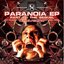 Paranoia EP Part 2: The Sequel