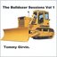 The Bulldozer Sessions, Vol. 1