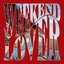 Weekend Lover - Single