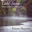 Lake Suite - Inner Peace Music & Nature Series Vol. 3